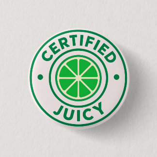 Certified Juicy™ – Badge Épinglette Lime