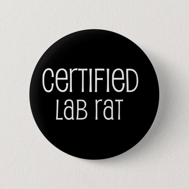 Certified Lab Rat 2 Inch Round Button (Front)