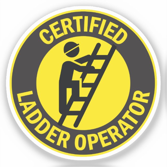 Certified Ladder Operator (Front)