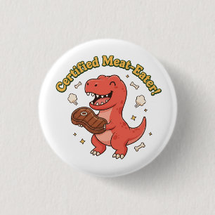 Certified Meat Eater 1 Inch Round Button