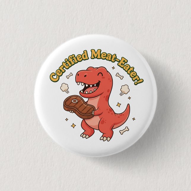 Certified Meat Eater 1 Inch Round Button (Front)