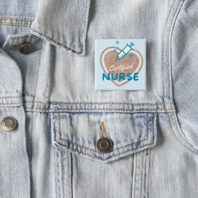 Certified Nurse 2 Inch Square Button (In Situ)