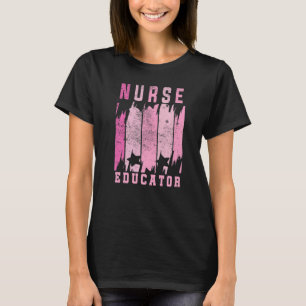 Certified Nurse Educator Future Nurse Ob Nursing I T-Shirt