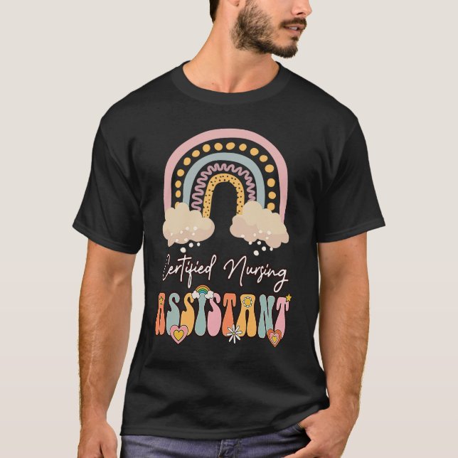 Certified Nursing Assistant CNA Groovy Retro Rainb T-Shirt (Front)