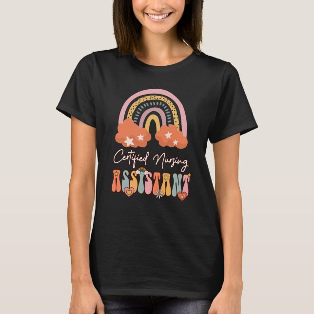 Certified Nursing Assistant CNA Groovy Retro Rainb T-Shirt (Front)
