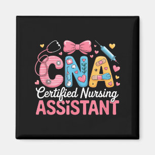 Certified Nursing Istant Nurse Aide Nurse Istant C Magnet