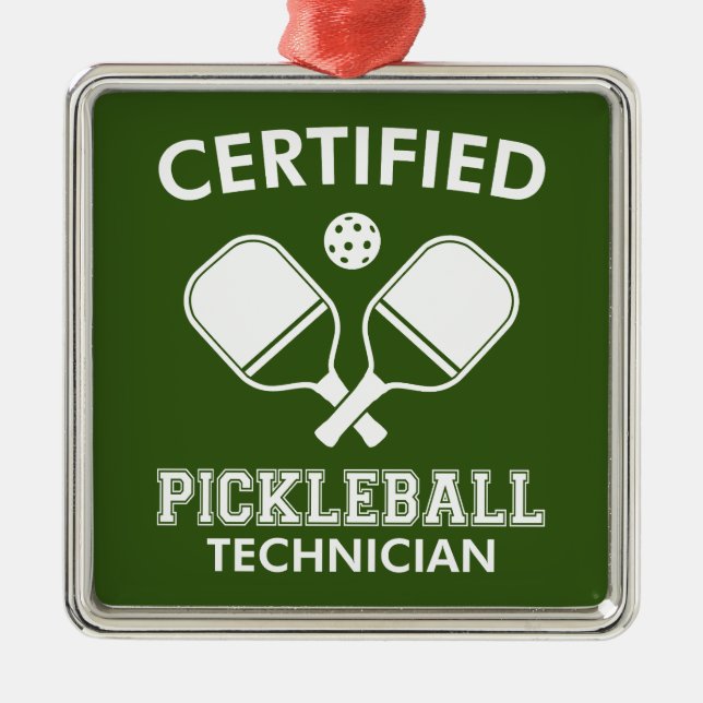 Certified Pickleball Technician Metal Ornament (Front)