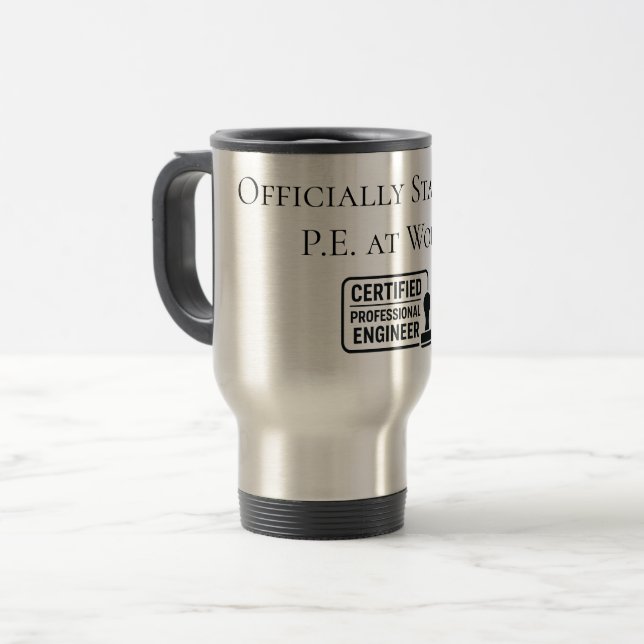 Certified Professional Engineer Congratulatory Travel Mug (Front Left)