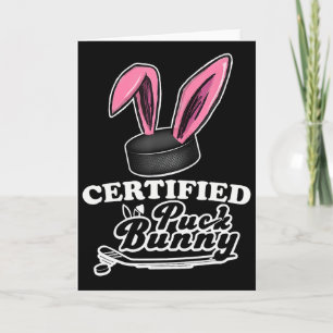 Certified Puck Bunny Funny Ice Hockey Slang Quote  Card