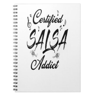 Certified Salsa addict_ Notebook