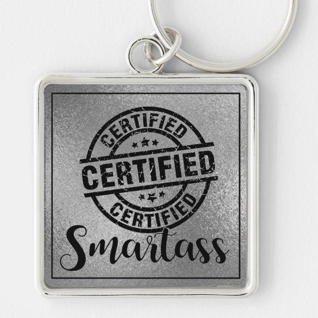 Certified Smartass Logo  Keychain (Front)