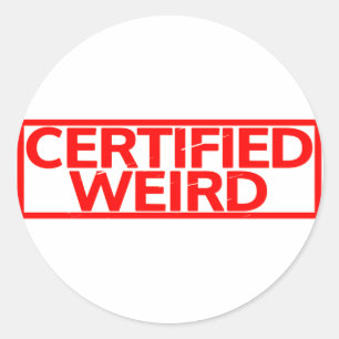Certified Weird Stamp Classic Round Sticker