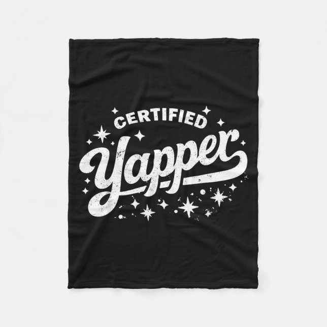 Certified Yapper Funny Talkative Meme Quote Fleece Blanket (Front)