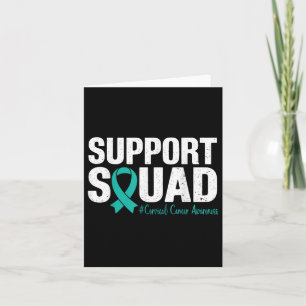 Cervical Cancer Awareness Support Squad Men Women Card