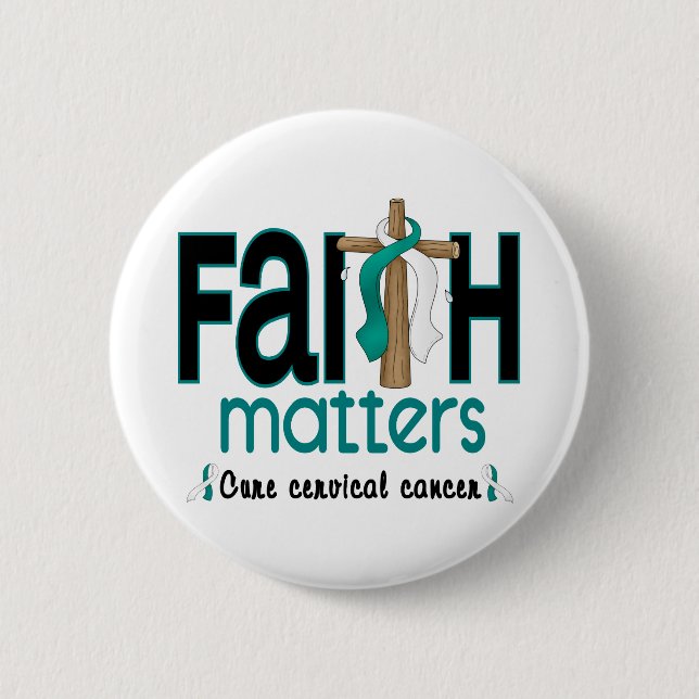 Cervical Cancer Faith Matters Cross 1 2 Inch Round Button (Front)