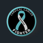 Cervical Cancer Fighter Ribbon Black Button<br><div class="desc">Cervical Cancer Fighter Ribbon Black Button for awareness and support for women fighting cervical cancer.</div>