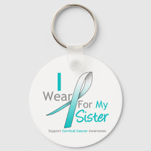 Cervical Cancer I Wear Teal & White Sister Keychain