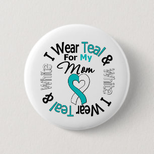 Cervical Cancer Ribbon For My Mom 2 Inch Round Button
