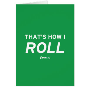 C'est comme ça que je roule