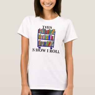 C'est comment je roule le T-shirt des femmes