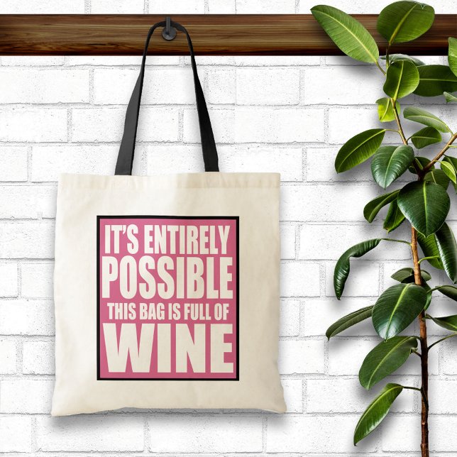 C'est entièrement possible C'est mon sac à vin (Créateur téléchargé)