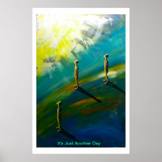 C'est juste un autre jour Poster
