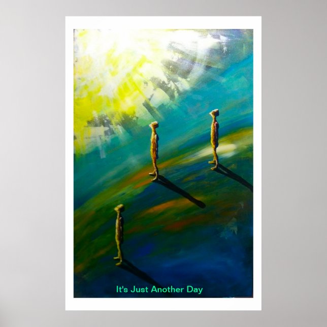 C'est juste un autre jour Poster (Devant)