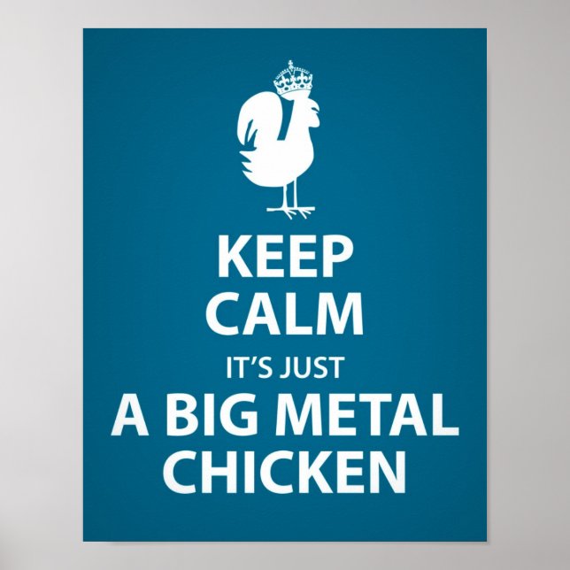 C'est juste une grosse affiche de poulet en métal (Devant)