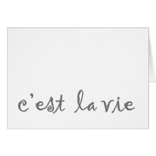 c'est la vie