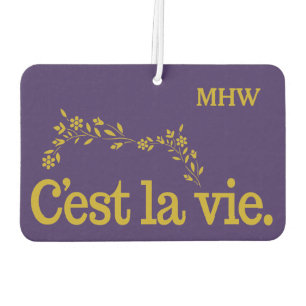 C'est La Vie custom air freshner Freshener