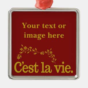 C'est La Vie custom ornament