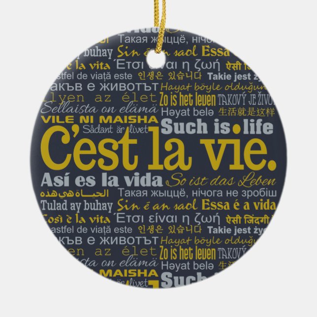 C'est La Vie custom ornaments (Front)