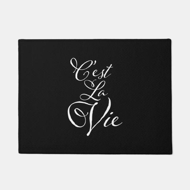 C'est La Vie - French for That's Life! Doormat (Front)
