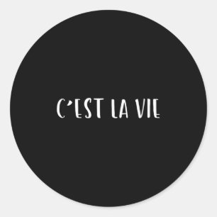 Cest La Vie French Saying Graphic Design Classic Round Sticker