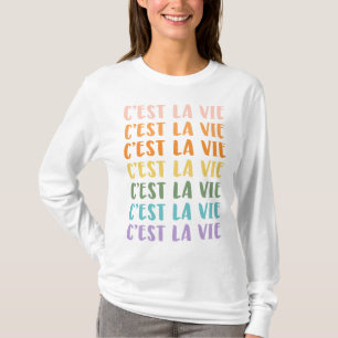 C'est La Vie French Saying Pastel Rainbow Text T-Shirt