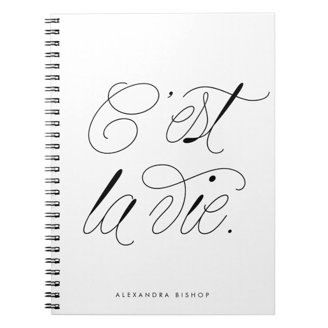C'est La Vie Modern Script Personalized Notebook (Front)