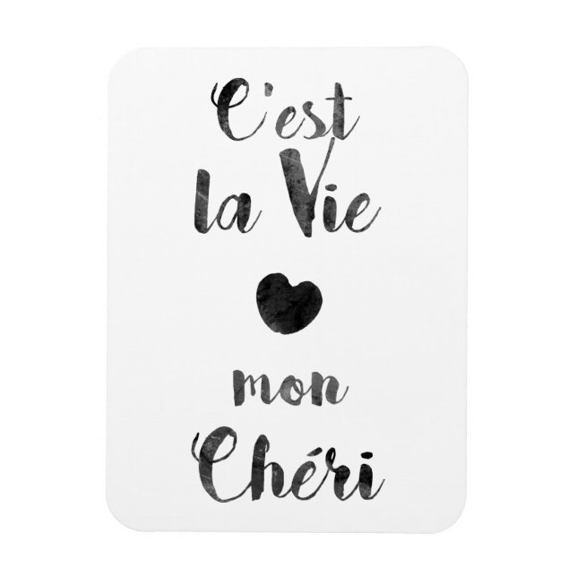 C'est la Vie mon Chéri Magnet (Vertical)