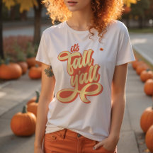 C'est le T-shirt de style rétro Fall Y'all