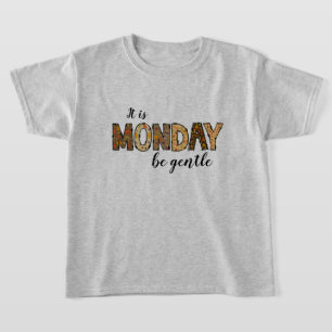 C'est le T-shirt des filles du lundi