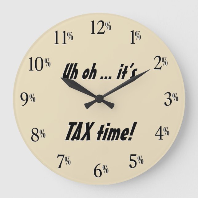C'est l'heure de la TAXE ! Horloge - Texte noir (Recto)
