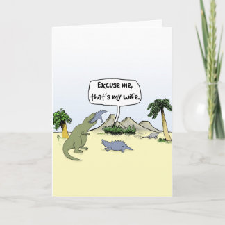 "C'est ma femme !" Carte de voeux Dinosaur