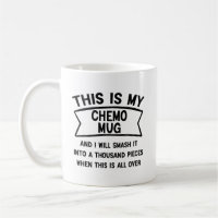 C'est ma Mug Chemo et je vais la masquer