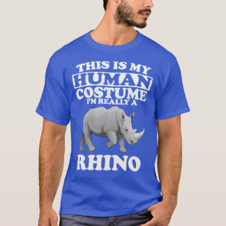 C'est mon costume humain Je suis un T-shirt Rhino