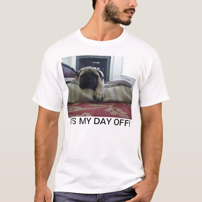 C'est MON JOUR DE CONGÉ le T-shirt (plus de (Devant)