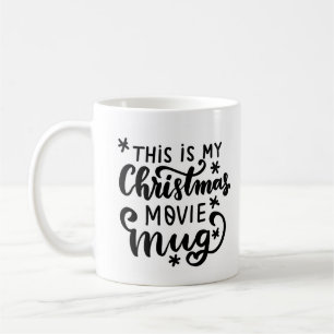 C'est mon Mug de cinéma de Noël