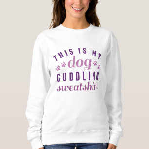 C'Est Mon Sweatshirt De Bouddha De Chien