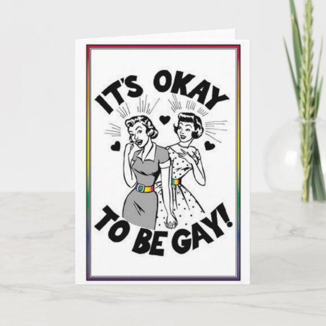 C'est OK d'être Gay!!  Carte de vœux de fierté (Devant)