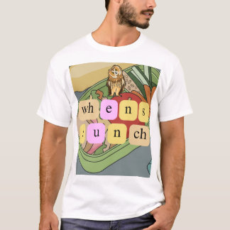 C'est Quand le Déjeuner ? T-Shirt