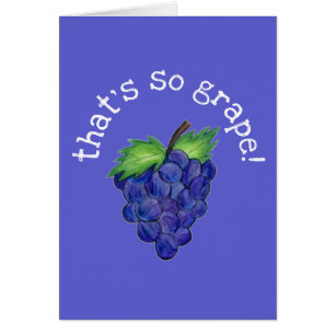 C'est tellement du raisin (grand) Félicitations de