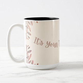 C'est ton temps de fleur-tasse de café, tasse de t